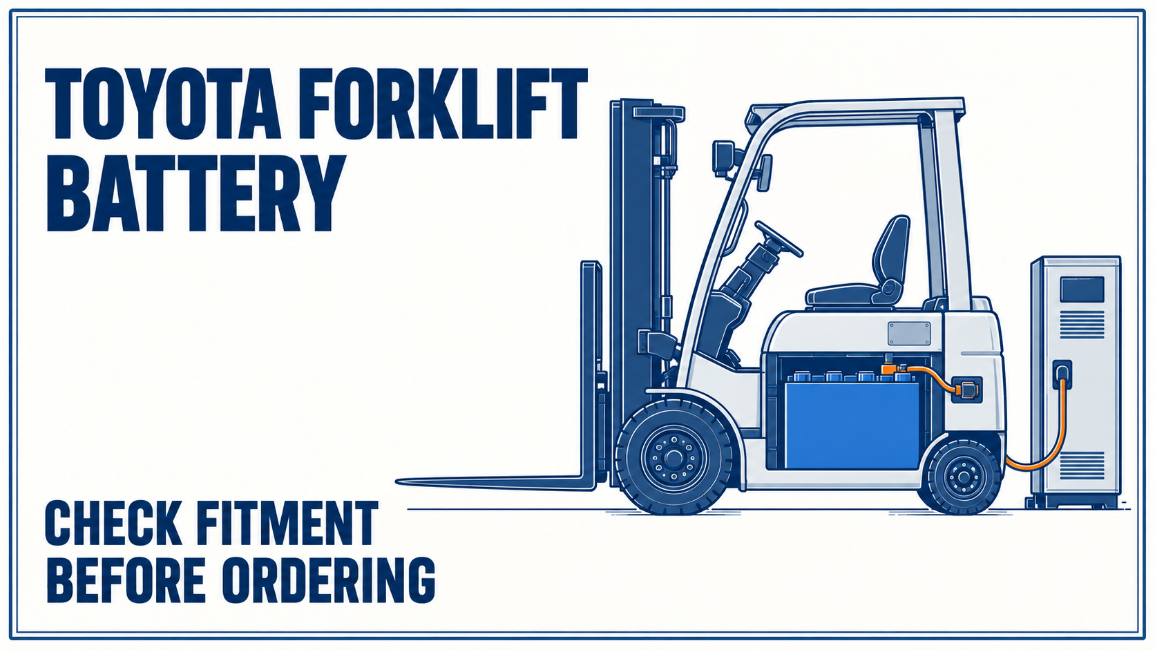 Toyota forklift battery fitment hero with a technical forklift and battery system diagram